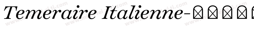 Temeraire Italienne字体转换